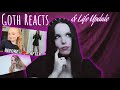 Goth Reacts To TRANSFORMING myself into a GOTH for 24 HOURS! & Life Update ||Radically Dark||