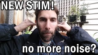 my new favourite stim dealing with noisy situations