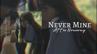 Never Mine - After Nourway [ThaiSub/แปลไทย]