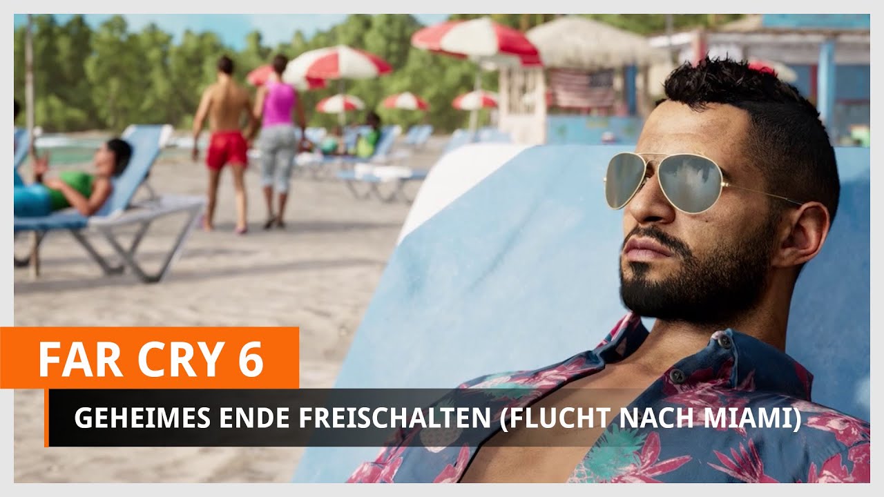 Far Cry 6: Schnelles Ende freischalten und nach Miami fliegen (Ungesehen)
