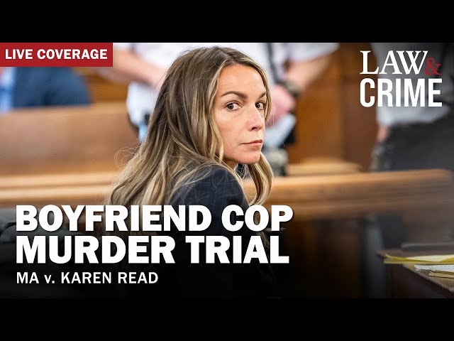 LIVE: Boyfriend Cop Murder Trial – MA v. Karen Read – Day 20 class=