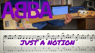 ABBA - Just A Notion /// Bass Line Cover [Play Along Tab]