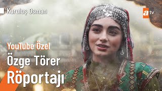 Özge Törer | YouTube Özel Röportajı