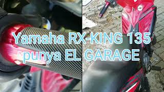 Modifikasi Yamaha RX-KING 135//EL Garage Semarang