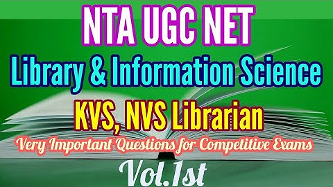 NTA UGC NET Library & Information Science Vol. 1l KVS-NVS LIBRARIAN