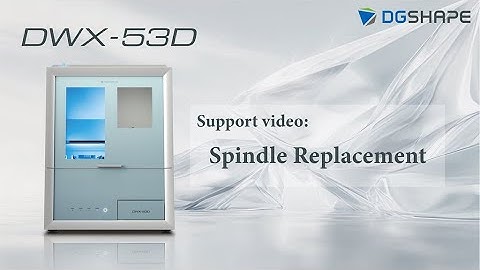 DWX-53D Spindle Replacement