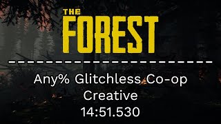 The Forest - Any% Glitchless Co-op Creative Speedrun - 14:51.530 [World Record]