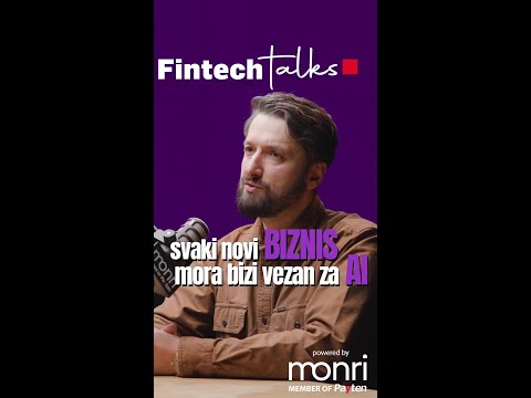 Svaki novi biznis mora biti vezan za AI | Luka Mijatović | Fintech Talks 12