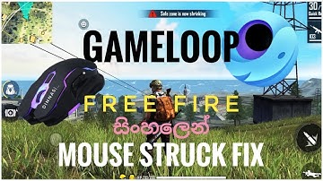 Gameloop mouse struck fix_in free fire (sinhala DINnA SL)