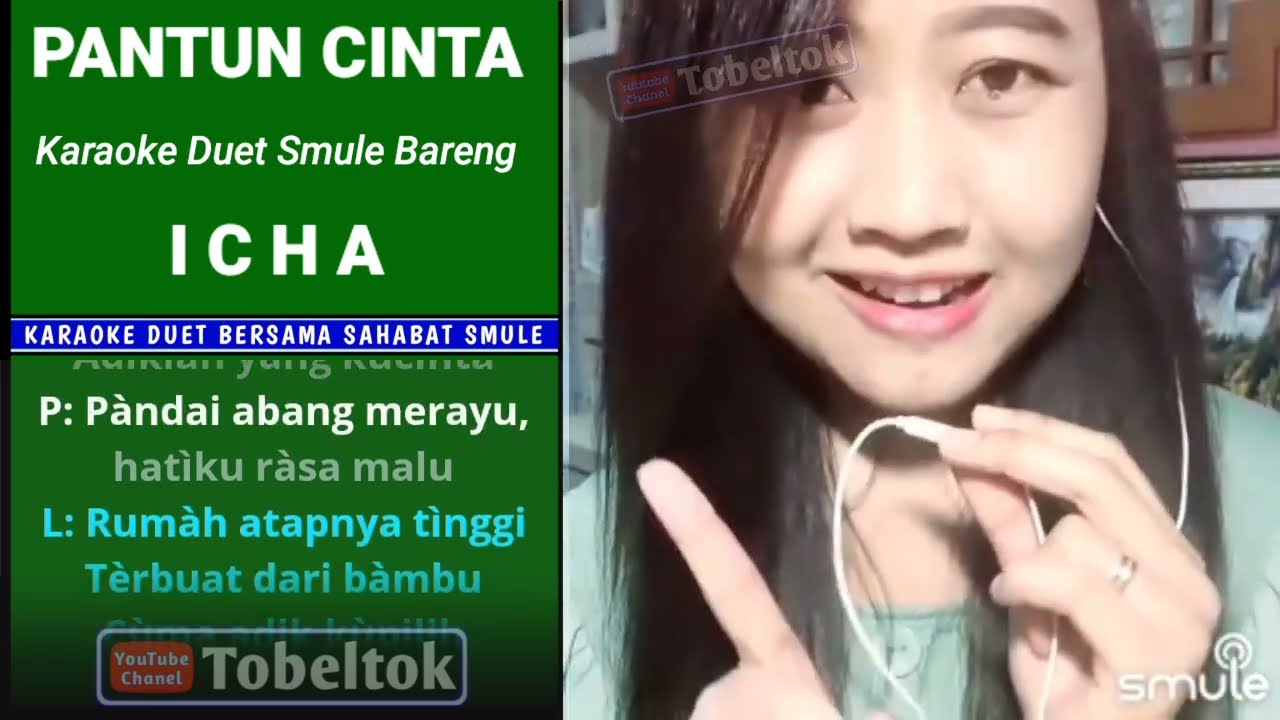 Pantun Cinta Karaoke Duet Bareng ICHA