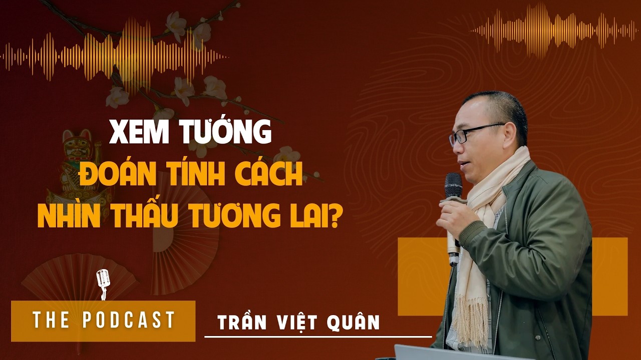 #Radio  Bí kíp XEM TƯỚNG trẻ em - Đoán tính cách  - Thấu tương lai _ Nhân Tướng | Trần Việt Quân