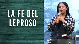 La Fe Del Leproso | Gionguey Dominguez | Reflexión biblica | Iglesia de Dios Jarabacoa.