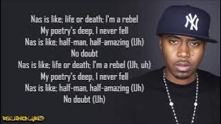 Nas - Nas Is Like (Lyrics)