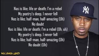 Nas - Nas Is Like (Lyrics)