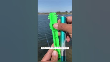 Ốp quấn trục thẻo câu đài gọn gàng tiện lợi #cauca #fishing #shorts