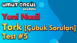 Tork | Denge | Çubuk Soruları | Yeni Nesil Soru Kitabı | Test #5