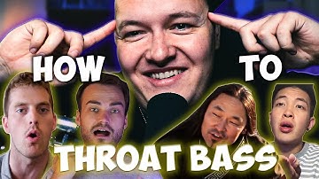THE ONLY THROAT BASS TUTORIAL YOU WILL EVER NEED!