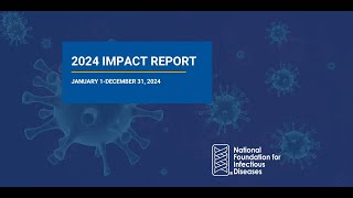 2024 NFID Impact Report: Prevention in Action