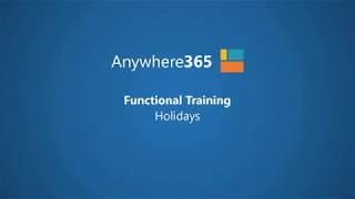 Anywhere365 Basic Functional Training 6.0 - Holidays