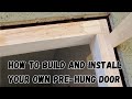 How to build and install your own prehung door frame and door