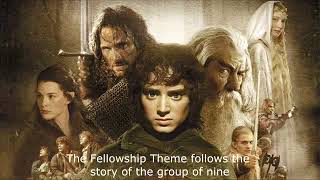 The Lord of the Rings -  The Fellowship Theme
