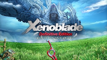 Xenoblade Chronicles Definitive Edition - YUZU 4K Gameplay - RX 6600XT + Ryzen 3600X (FullSpeed)