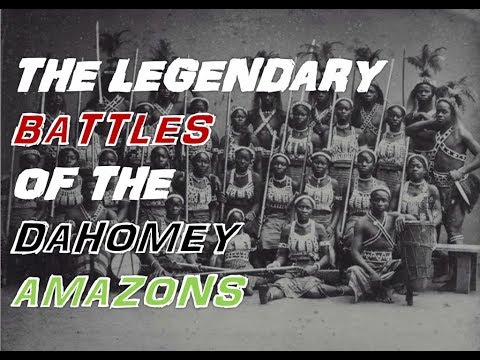 Video: Terminators From Dahomey - The Most Brutal Female Warriors In History - Alternative View