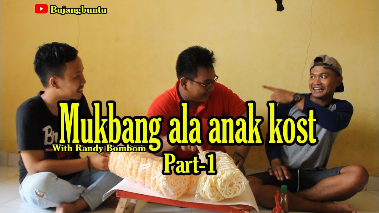 MUKBANG ALA  ANAK  KOST  PART 1  YouTube