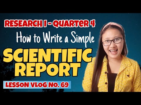सरल वैज्ञानिक रिपोर्ट कैसे लिखें | अनुसंधान I - तिमाही 4