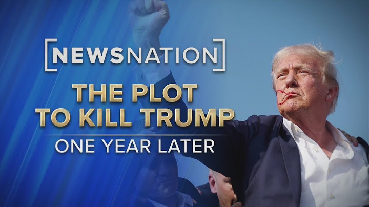 The Plot to Kill Trump: One Year Later | NewsNation Special Report