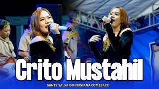 CRITO MUSTAHIL ( Mung ) - Shanty Salsa - OM NIRWANA COMEBACK Live Bareng Jombang