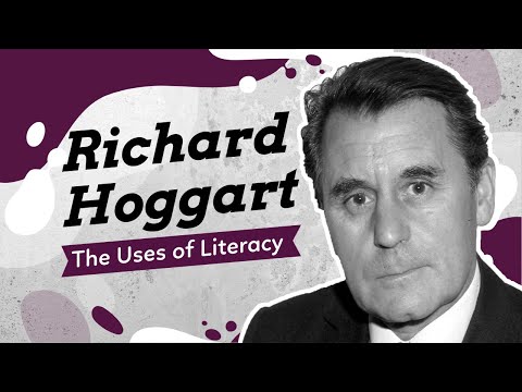 British Cultural Studies (Pt. 2): Richard Hoggart and The Uses of Literacy