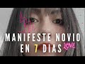 MANIFESTAR UN NOVIO - LEY DE ASUNCIÓN /I Manifest my Boyfriend in 7 days