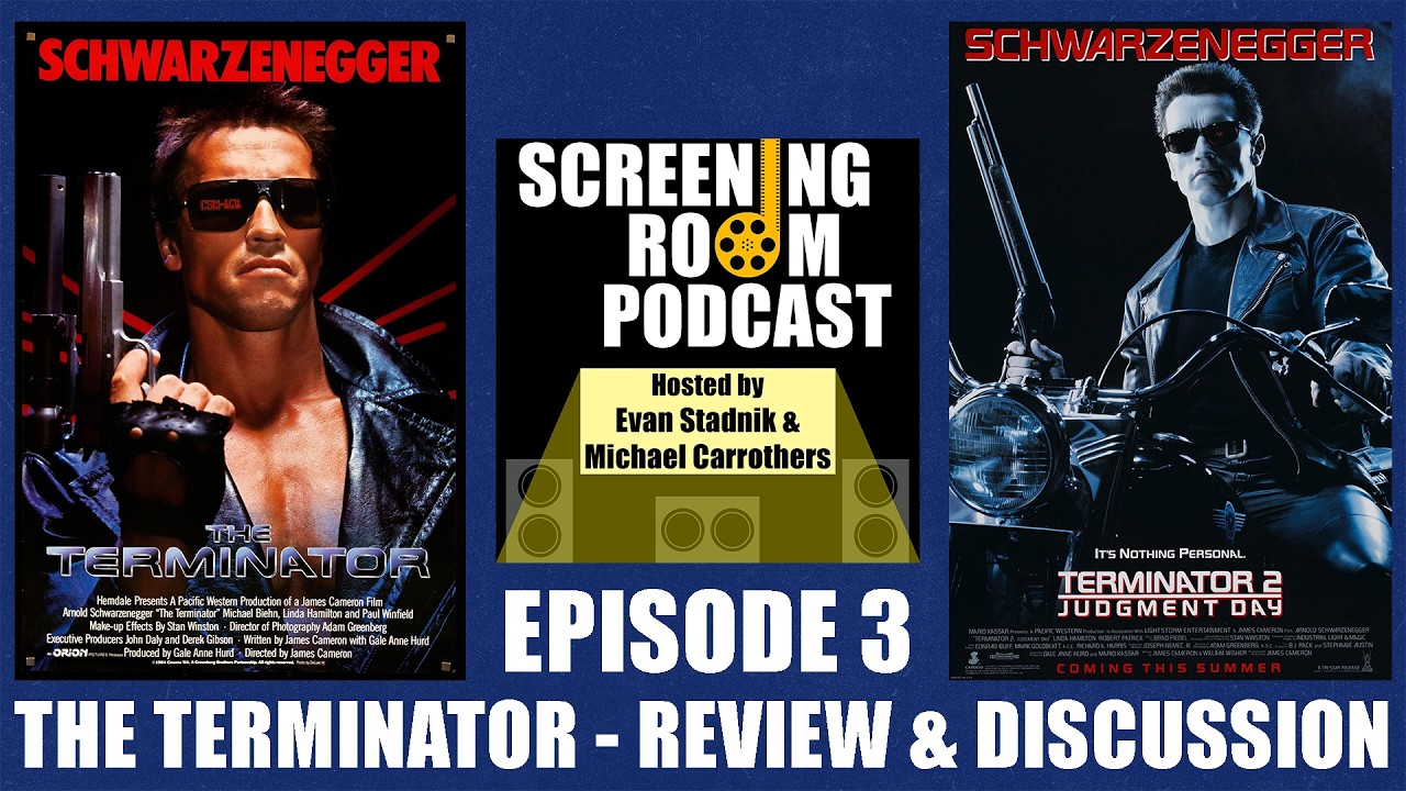 Screening Room Ep3 - The Terminator Review & Discussion