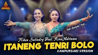 Niken Salindry Feat. Rina Aditama - Itaneng Tenri Bolo - Campursari Everywhere Ganjel To Ganjel