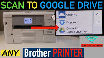 Brother Printer Scan To Google Drive
