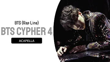 BTS - BTS Cypher 4 (Clean Acapella)