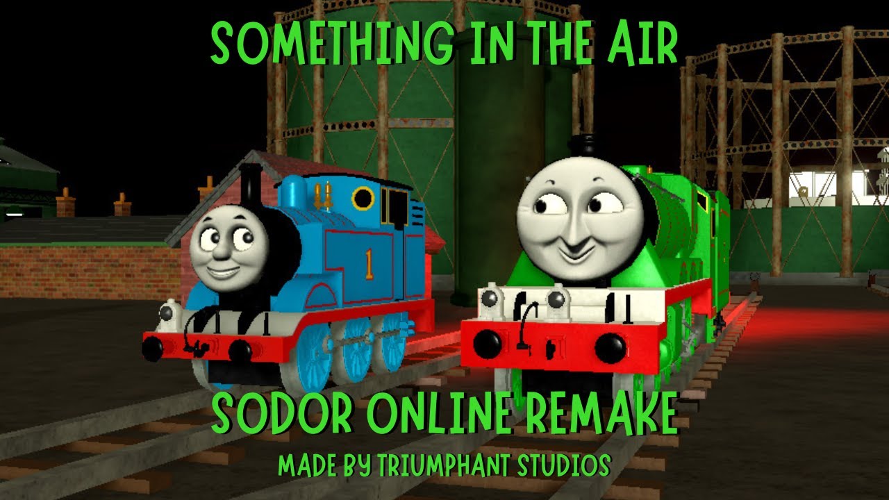 Something in the Air (Sodor Online Remake)
