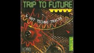 Various - Trip To Future 02 - Code-14 - No Limits Hardtrance Mix