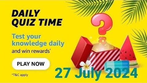 Amazon Daily Quiz Time | 27 July 2024 | ₹50 | Today Answers | Amazon Pay Balance | Answers | Win