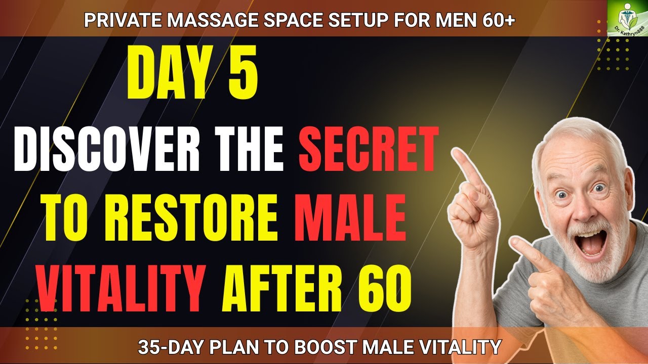 Discover the SECRET to RESTORE Male Vitality after 60