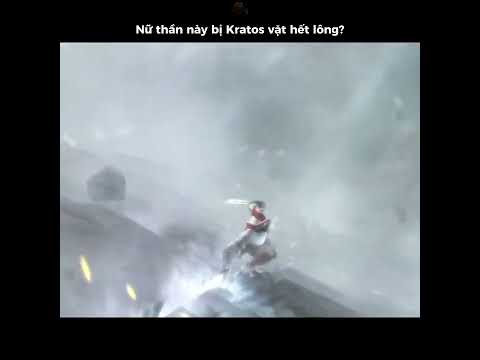 Nữ thần này bị Kratos vặt hết lông #godofwar