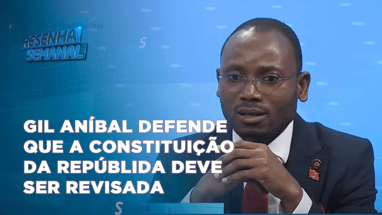 #resenhasemanal: Gil Aníbal defende que a Constituição da Repúblida ...