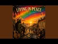 Living In Peace