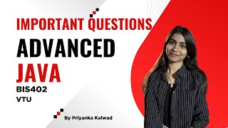 Advanced Java BIS402 Important Questions for 4th sem Students #vtu #2022scheme #advancedjava