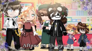 Aftons Go Shopping || FNAF || GCMM || 13+