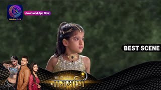 Ishq Ki Dastaan Naagmani | 8 june 2023 | बुलबुल बनी नागिन ! | Best Scene