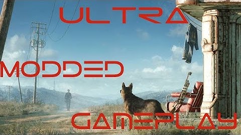 Fallout 4 ultra modded console gameplay ep.1
