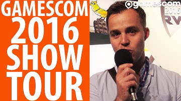 Gamescom show tour | Gamescom 2016
