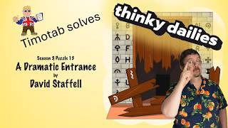 Thinky Dailies - Season 3, Episode 13: A Dramatic Entrance  by David Staffell